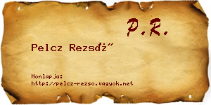 Pelcz Rezső névjegykártya